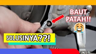 CARA MENGELUARKAN BAUT PATAH  Belajar Servis Motor Sendiri [upl. by Ilahtan]