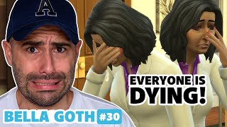 All sims are dying around Bella Goth  The Sims 4 Lets Play Bella Goth Ep 30 [upl. by Alemaj231]