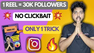 Shocking 😱 1 Reels ने दिये 30k Real Followers  Instagram Followers bhadao Only 1 Trick 2024 [upl. by Sandry747]