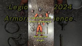 LegionsCon 2024 Armory Experience  Build 2 Red Leather Knight MythicLegions FourHorsemenStudios [upl. by Nnaitsirhc]