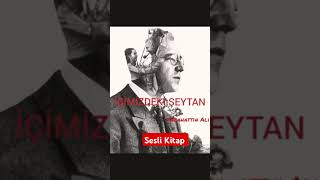 İçimizdeki ŞeytanSabahattin Ali Sesli Kitap Dinle seslikitap sabahattinali içimizdekişeytan [upl. by Jessica939]