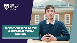 Postgraduate application guide  Middlesex University [upl. by Alrzc893]