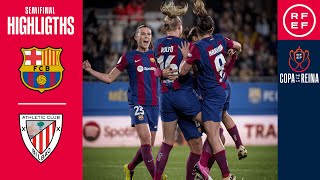 RESUMEN I Semifinal vuelta I FC Barcelona 21 Athletic Club I Copa de La Reina 2324 [upl. by Suoicul]