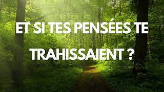 Le pouvoir de la pensée se débarasser des pensées négatives [upl. by Jack]