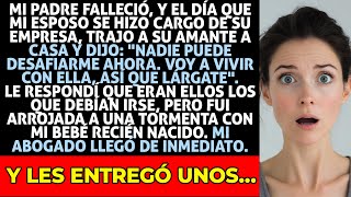 Mi Esposo Trajo De Repente a Su Amante quotViviré Con Ella ¡lárgate Yaquot Me Reí Porque [upl. by Drucy]