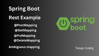 Spring boot rest example  PostMapping GetMapping PutMapping DeleteMapping Ambiguous mapping [upl. by Beuthel]