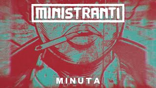 Ministranti  Minuta [upl. by Pattison]