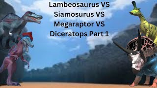 Lambeosaurus VS Siamosurus VS Megaraptor VS Diceratops Part 1 [upl. by Anaimad]