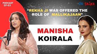 Manisha Koirala Podcast Rekha Ji Was Offered Mallikajaans Role In Heeramandi 90s Bollywood Era [upl. by Assilav]