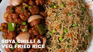 Soya Chilli amp Veg Fried Rice Easy amp Quick Combo [upl. by Yauqaj]