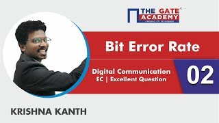 Bit Error Rate  02  Excellent Question  Digital Communication  EC [upl. by Izmar]