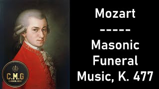 Mozart  Masonic Funeral Music [upl. by Bardo]