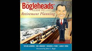 The Bogleheads Guide to Retirement Planning [upl. by Darnoc]