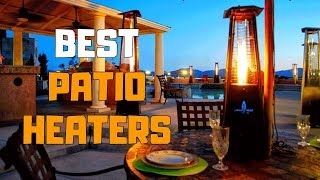 Best Patio Heaters in 2020  Top 6 Patio Heater Picks [upl. by Einalam399]