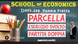 La Parcella esercizio svolto Base imponibile rivalsa e ritenuta partita doppia economia aziendale [upl. by Ewald]