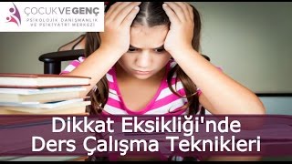 Dikkat Eksikliğinde Ders Çalışma Teknikleri  Dr Gökçe Küçükyazıcı [upl. by Eniawd]