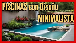 Piscinas Modernas Minimalistas que Te Encantarán 20242025 [upl. by Aicac595]