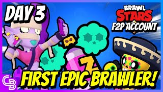 OUR FIRST EPIC BRAWLER  EP3 F2P Challenge  Brawl Stars [upl. by Nylanaj]