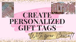 Create the most adorable gift tags with your Cricut [upl. by Whitehouse292]