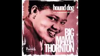 Big Mama Thornton Rock A Bye Baby [upl. by Patrich441]