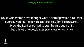 Tems ft J Cole  Free Fall Lyrics [upl. by Jerome]