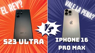 ¡La Batalla Definitiva  iPhone 16 pro Max vs Samsung S23 Ultra  ¿Quién gana [upl. by Finkelstein262]