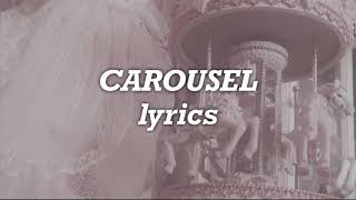 Melanie Martinez Carousel Lyrics [upl. by Monda]