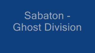 Sabaton  Ghost Division  Lyrics [upl. by Lolita]