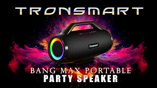 Tronsmart Bang Max Portable Party Speaker TestReview [upl. by Akinod912]