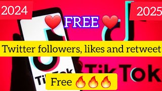 Twitter free followers likes and retweet 2024  2025 [upl. by Cirdek]