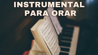 Instrumental de piano para orar y meditar  Sin anuncios intermedios  Instrumental Cristiana 128 [upl. by Aissenav]