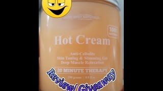 Hot Cream Skin Toning Review Giveaway CLOSED [upl. by Horatius]