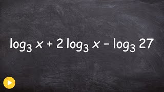 Learn how to condense logarithmic expression to one log [upl. by Jordanna92]