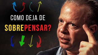 Cómo Deja de SOBREPENSAR  Escuche Esto Todos los Días  Joe Dispenza [upl. by Nwahsad]