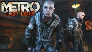 METRO LAST LIGHT  Враг моего Врага [upl. by Angelita]