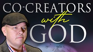 Are we cocreators with GOD  Founded in Truth [upl. by Etiuqal683]