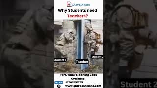 Why Students Need Teachers [upl. by Goldin657]