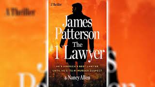 The 1 Lawyer by James Patterson Part 2 🎧📖 Mystery Thriller amp Suspense Audiobook [upl. by Nortal]