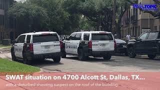 SWAT situation on 4700 Alcott St Dallas TX with a disturbed shooting suspect [upl. by Raouf]