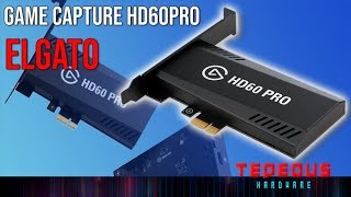 ELGATO GAME CAPTURE HD 60 PRO  TEST COMPLET [upl. by Earised669]