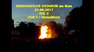 JOHANNISFEUER STEINHEIM 20182019 [upl. by Stoddart]