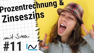 Prozentrechnung und Zinseszins mit Svea  Mathe52 11 [upl. by Sukramaj]