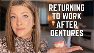 How long should you take off work after getting immediate dentures [upl. by Aetnahs906]