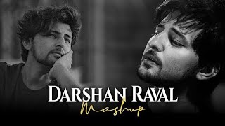 Darshan Raval Mashup 2023  Naresh Parmar  Darshan Raval New Songs  Heartbroken Chillout Mashup [upl. by Ahselet119]