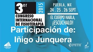 Iñigo Junquera en el 3º Congreso Internacional de Fisioterapia [upl. by Aihsemek]