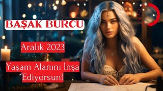 BAŞAK BURCU Haftalık Yaşam Alanını İnşa Ediyorsun [upl. by Carnes868]