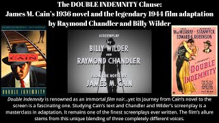 The Double Indemnity Clause James M Cain’s novel as evolved by Raymond Chandler and Billy Wilder [upl. by Orutra]