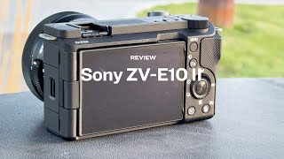 Sony ZVE10 II Full Hands On Review  DPReview [upl. by Bulley]