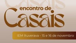 CULTO AO VIVO  ENCONTRO DE CASAIS 1611 [upl. by Oberstone]