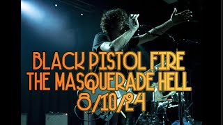 Black Pistol Fire The Masquerade Hell 81024 Hope in Hell [upl. by Acino]